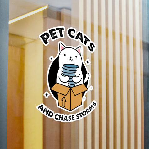 Pet Cats and Chase Storms Vinyl Decal