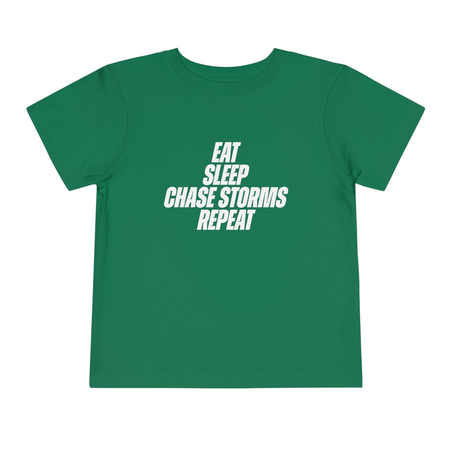 Eat, Sleep, Chase Storms, Repeat Toddler Tee