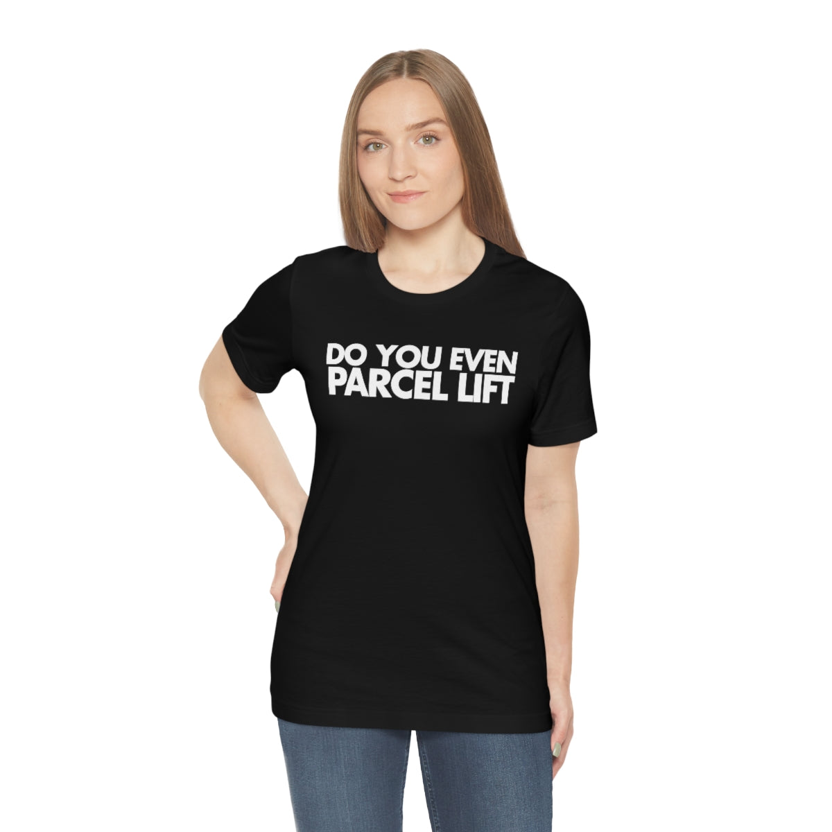 Do You Even Parcel Lift Tee