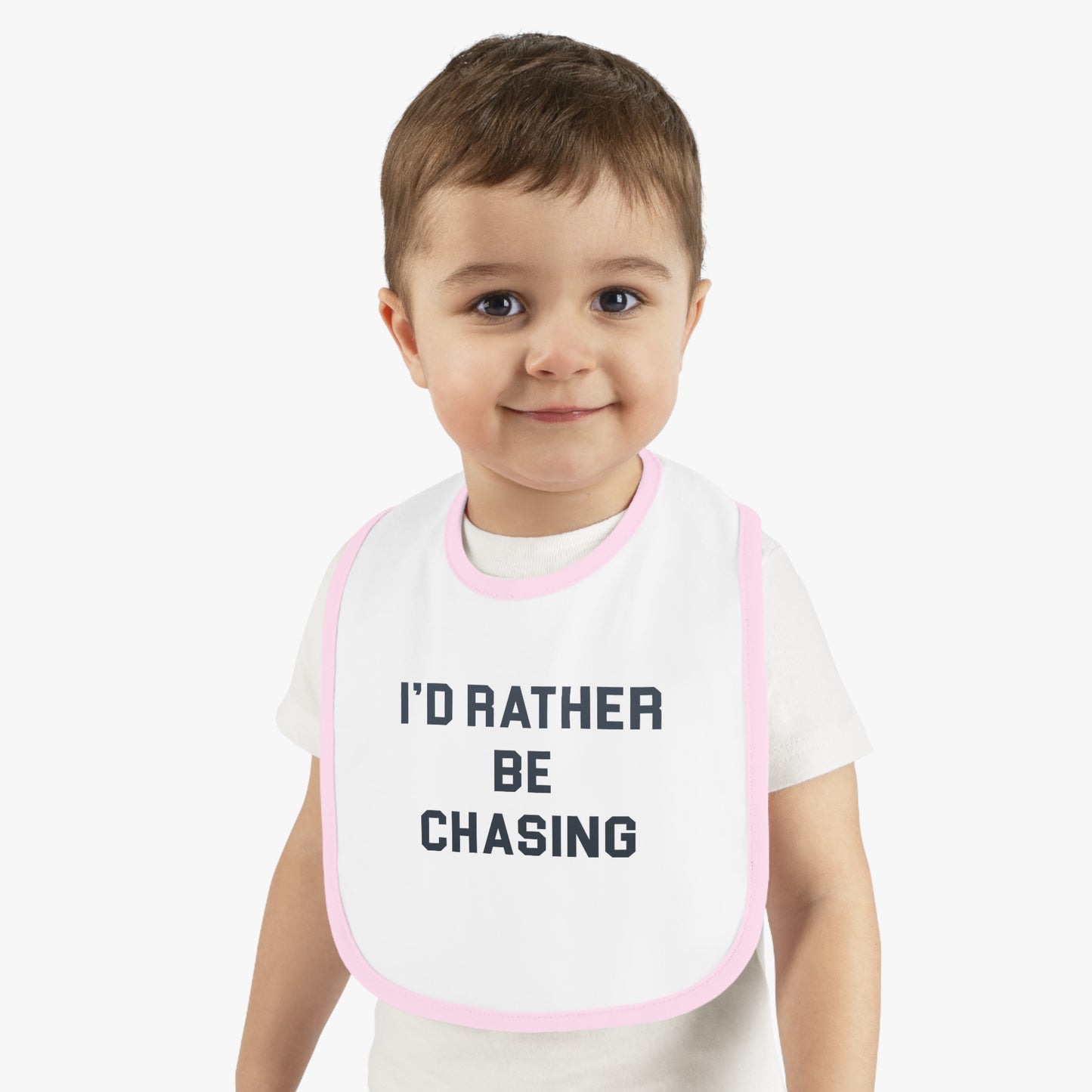 I'd Rather Be Chasing Bib