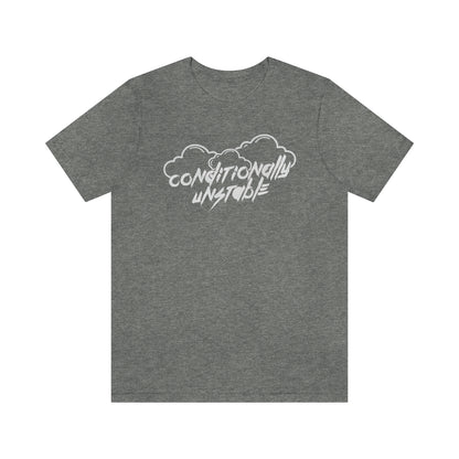 Conditionally Unstable Tee