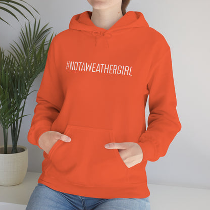 #notawxgirl Hoodie