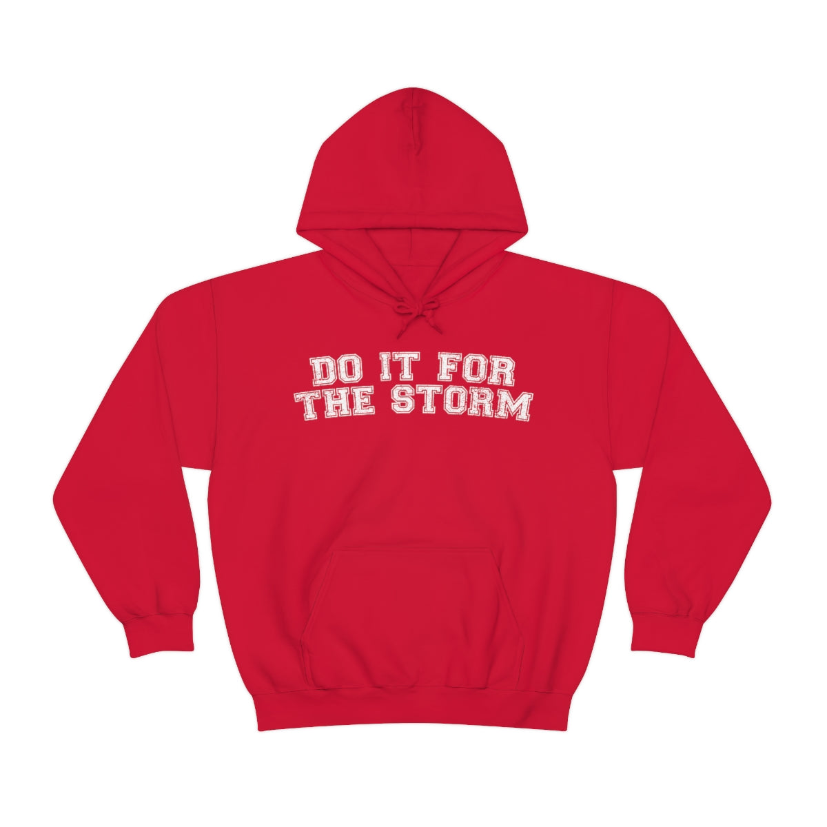 Do It For The Storm Sweat à capuche 