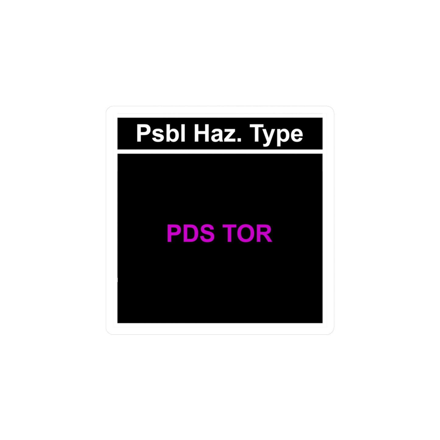 PDS TOR Vinyl Decal