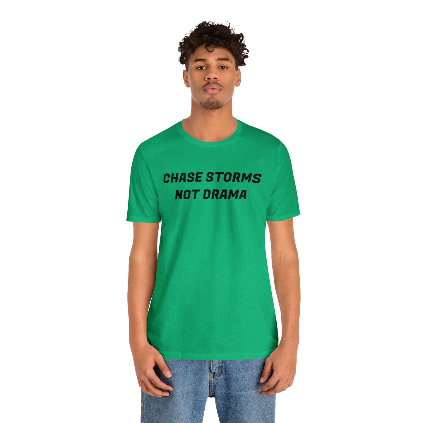 Chase Storms Not Drama Tee