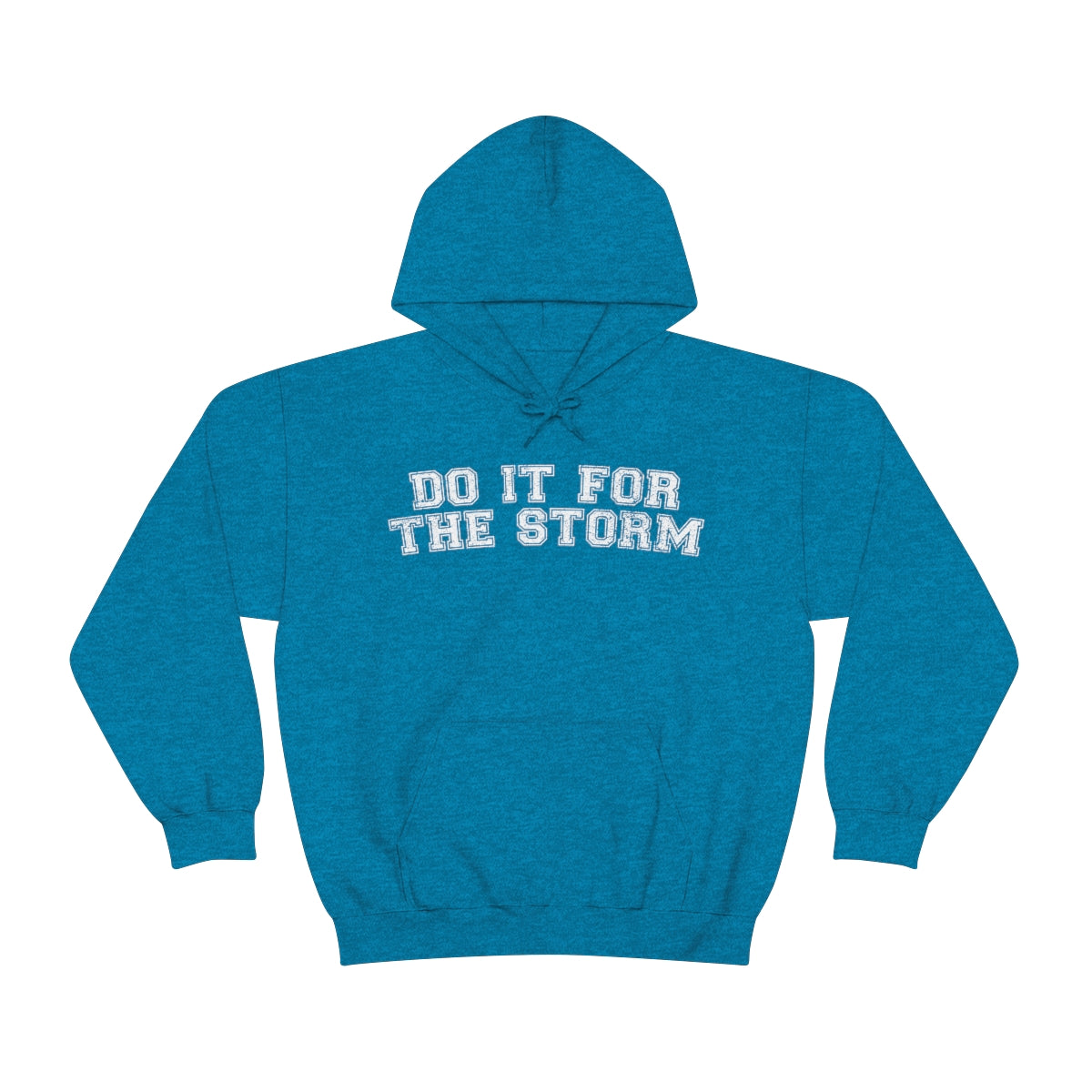 Do It For The Storm Sweat à capuche 