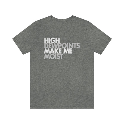 High Dewpoints Tee