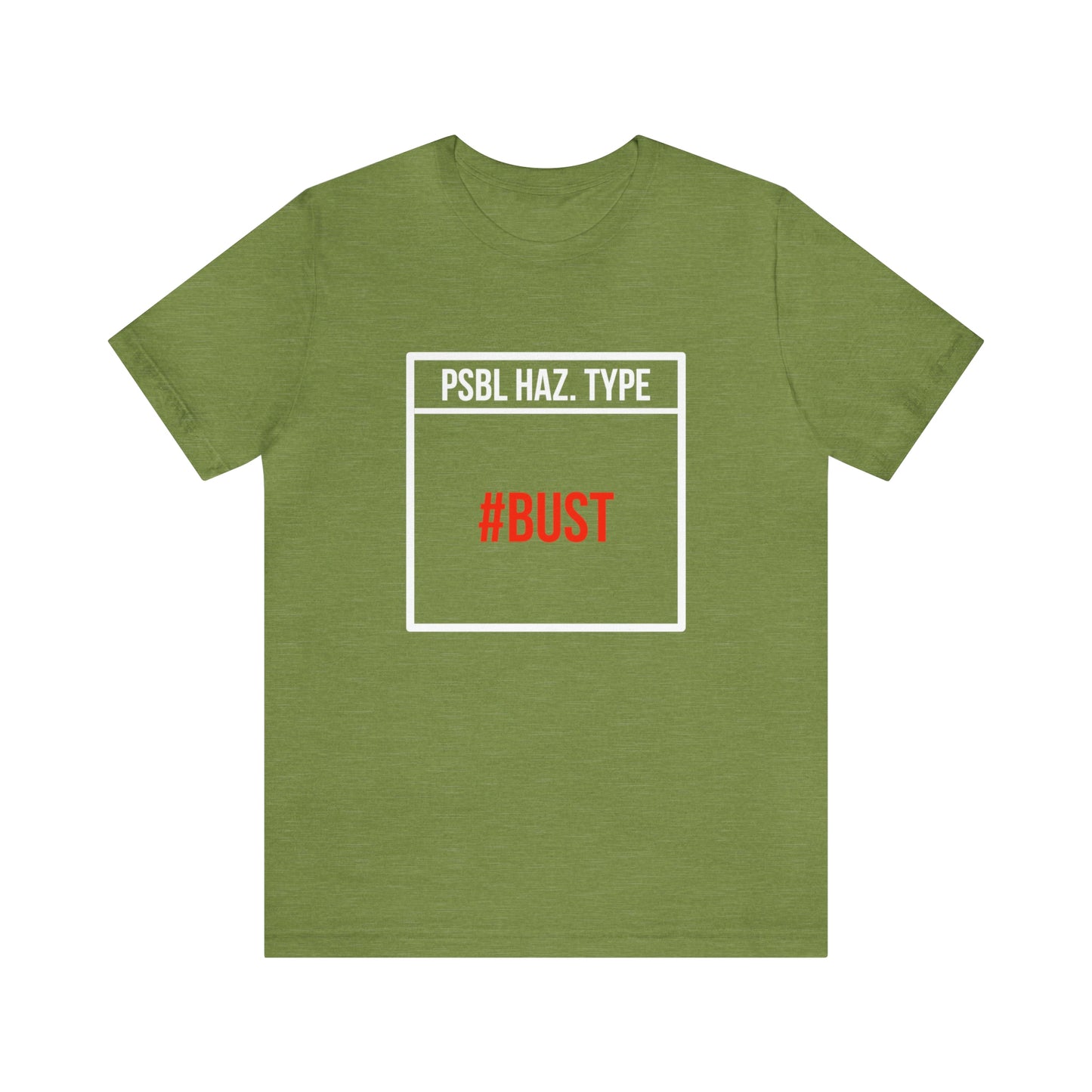 Bust Tee