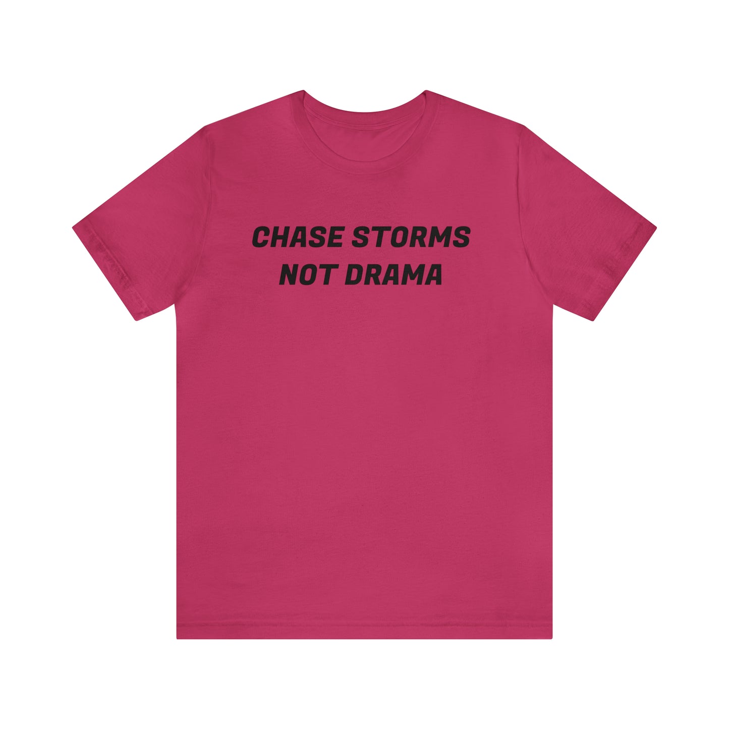 Chase Storms Not Drama Tee