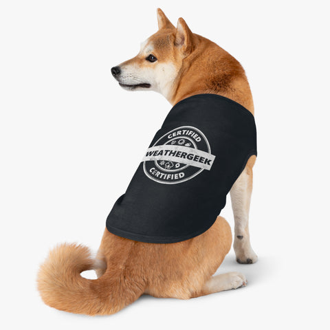 Certified Weathergeek Pet Shirt