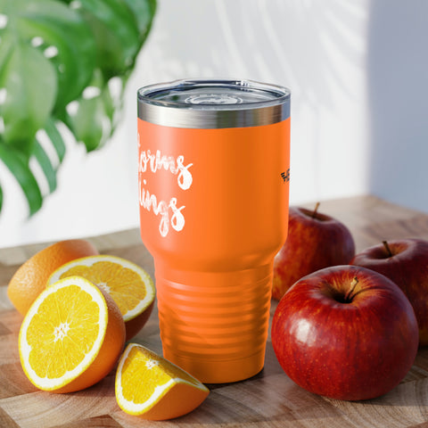 Catch Storms, Not Feeelings Tumbler, 30oz