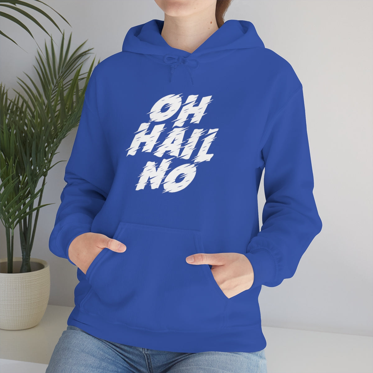 Oh Hail No Sweat à capuche 