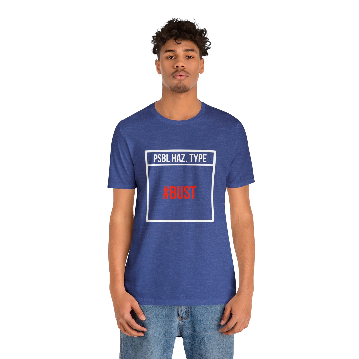 Bust Tee