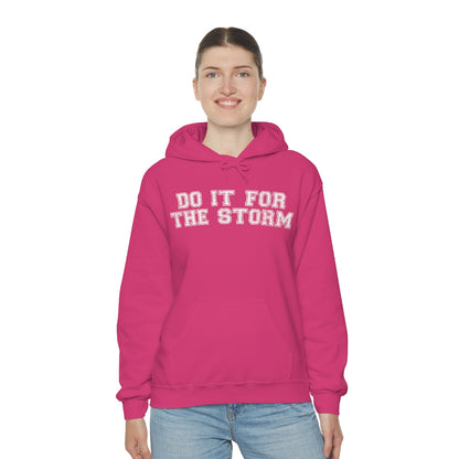 Do It For The Storm Sweat à capuche 