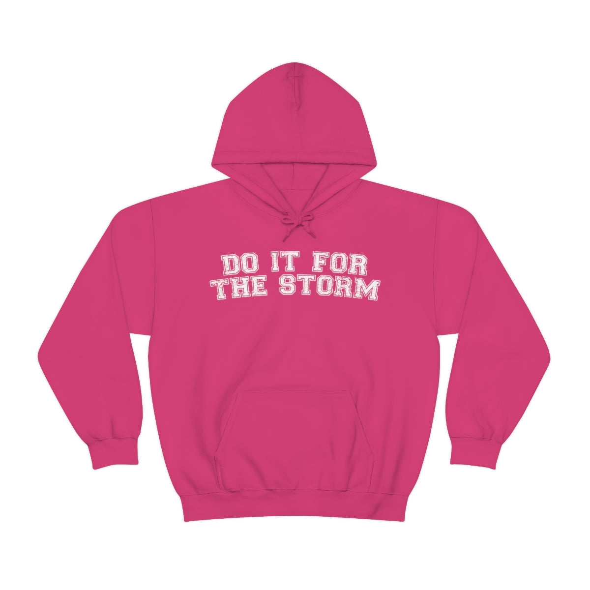 Do It For The Storm Sweat à capuche 