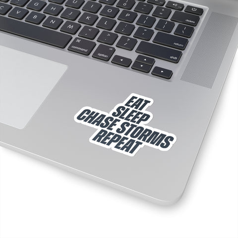 Eat, Sleep, Chase Storms, Repeat Sticker