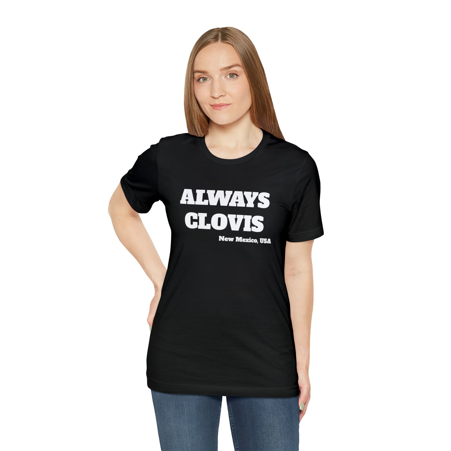 Always Clovis Tee