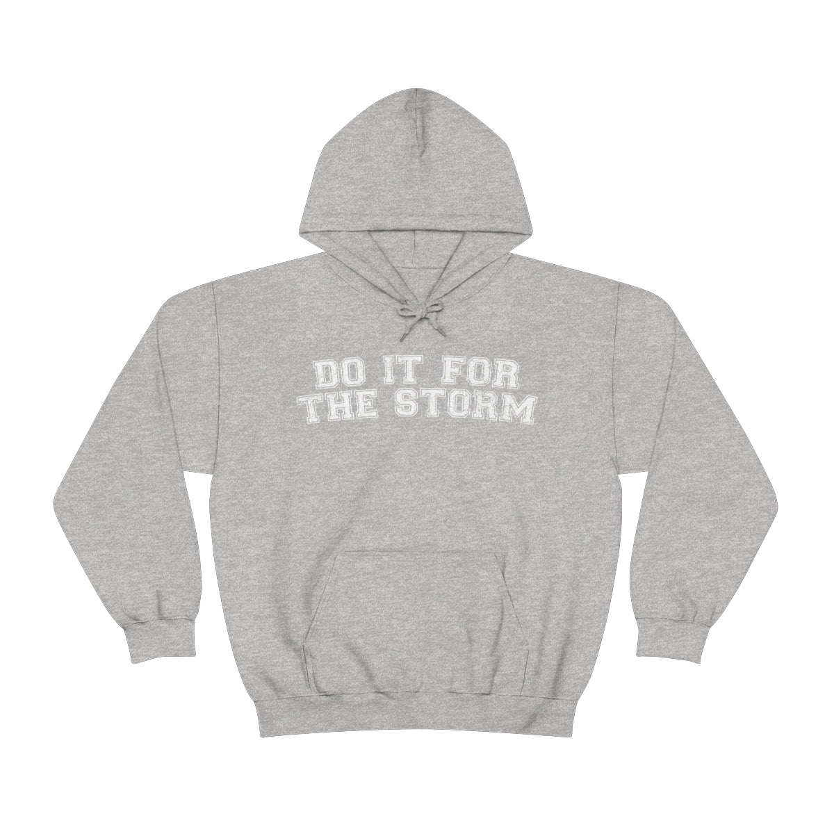 Do It For The Storm Sweat à capuche 