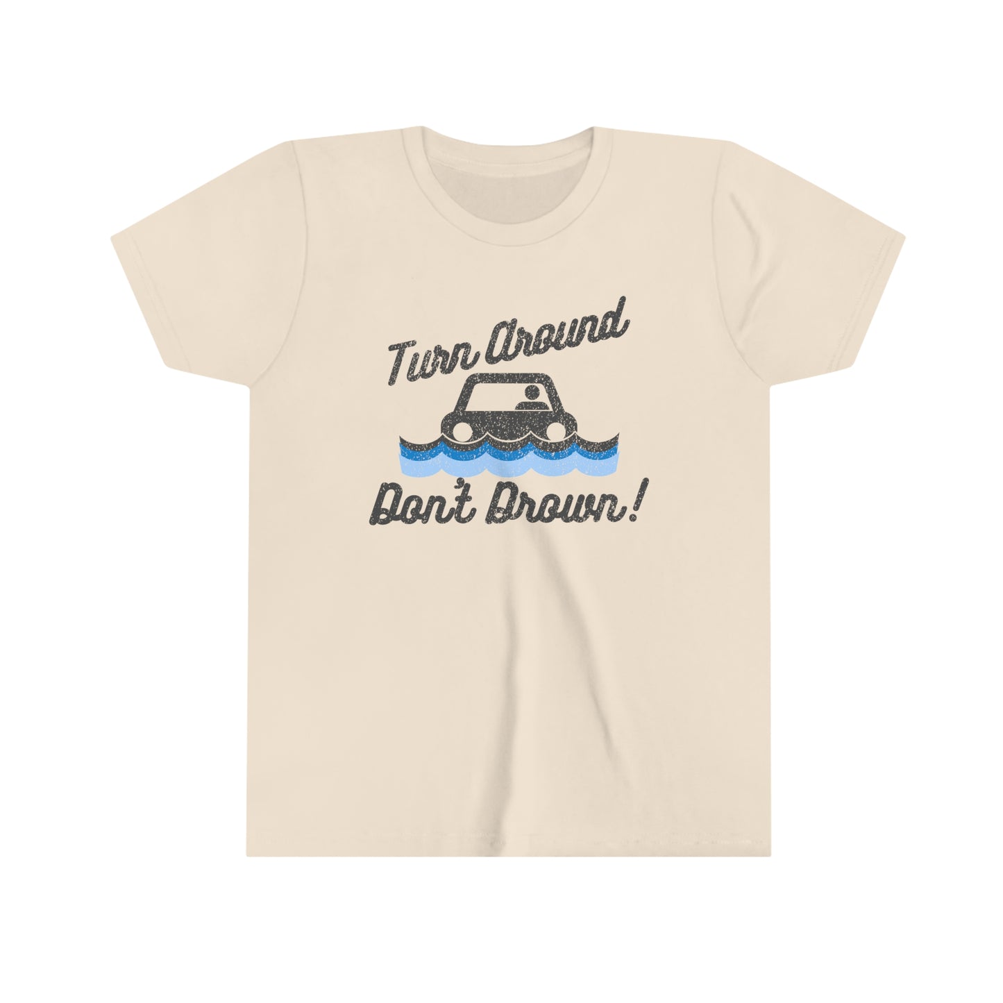 Turn Around, Don't Drown Kids Tee