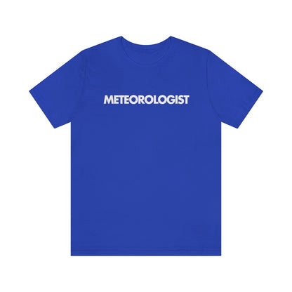 Meteorologist Tee