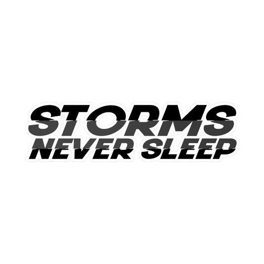 Storms Never Sleep Vinyl Decal