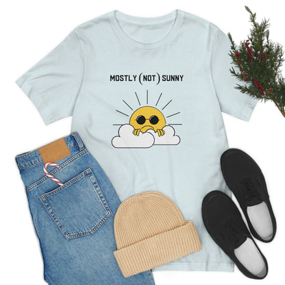 Mostly (Not) Sunny Tee