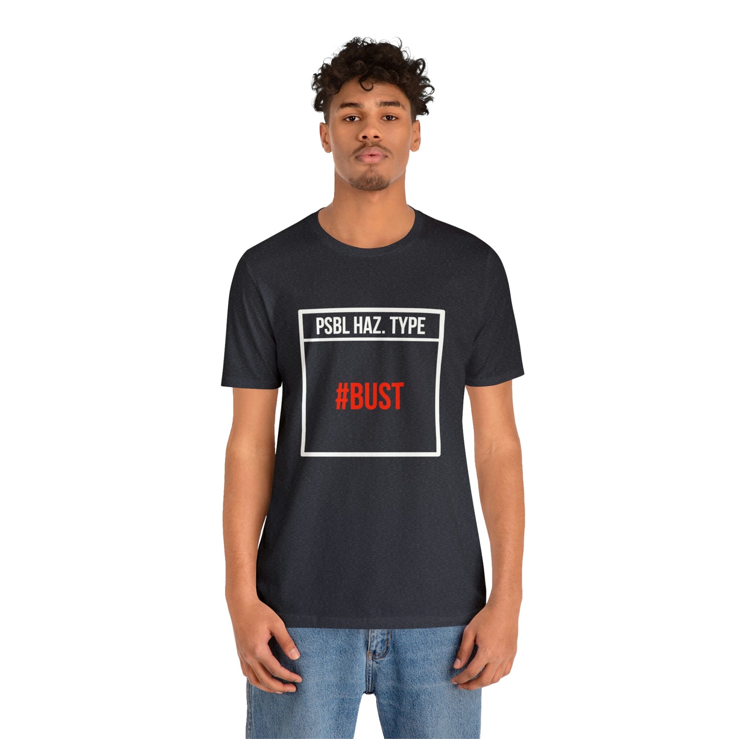 Bust Tee