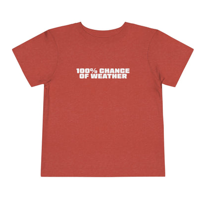 100% Chance of Weather Toddler Tee