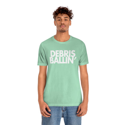 Debris Ballin' Tee