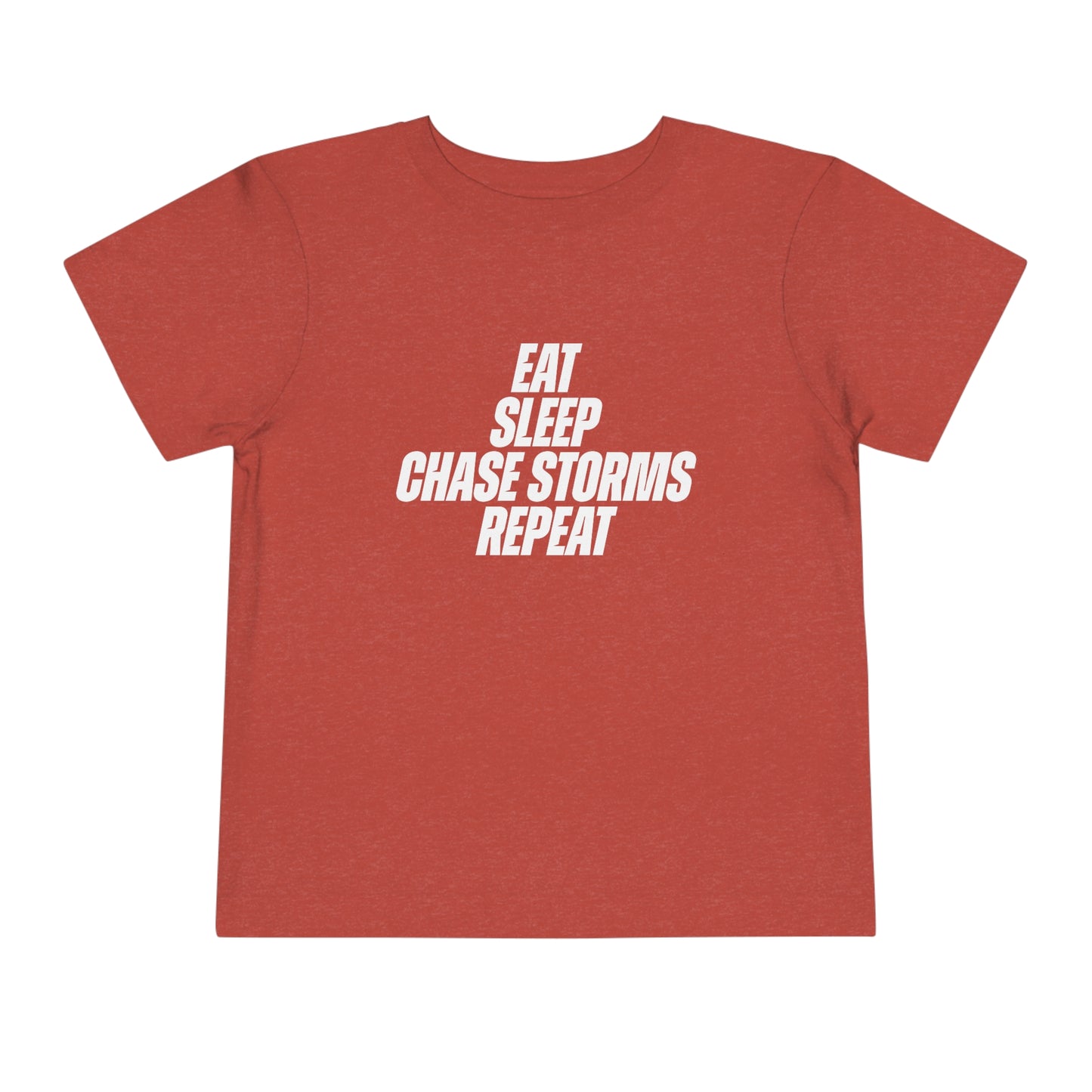 Eat, Sleep, Chase Storms, Repeat Toddler Tee