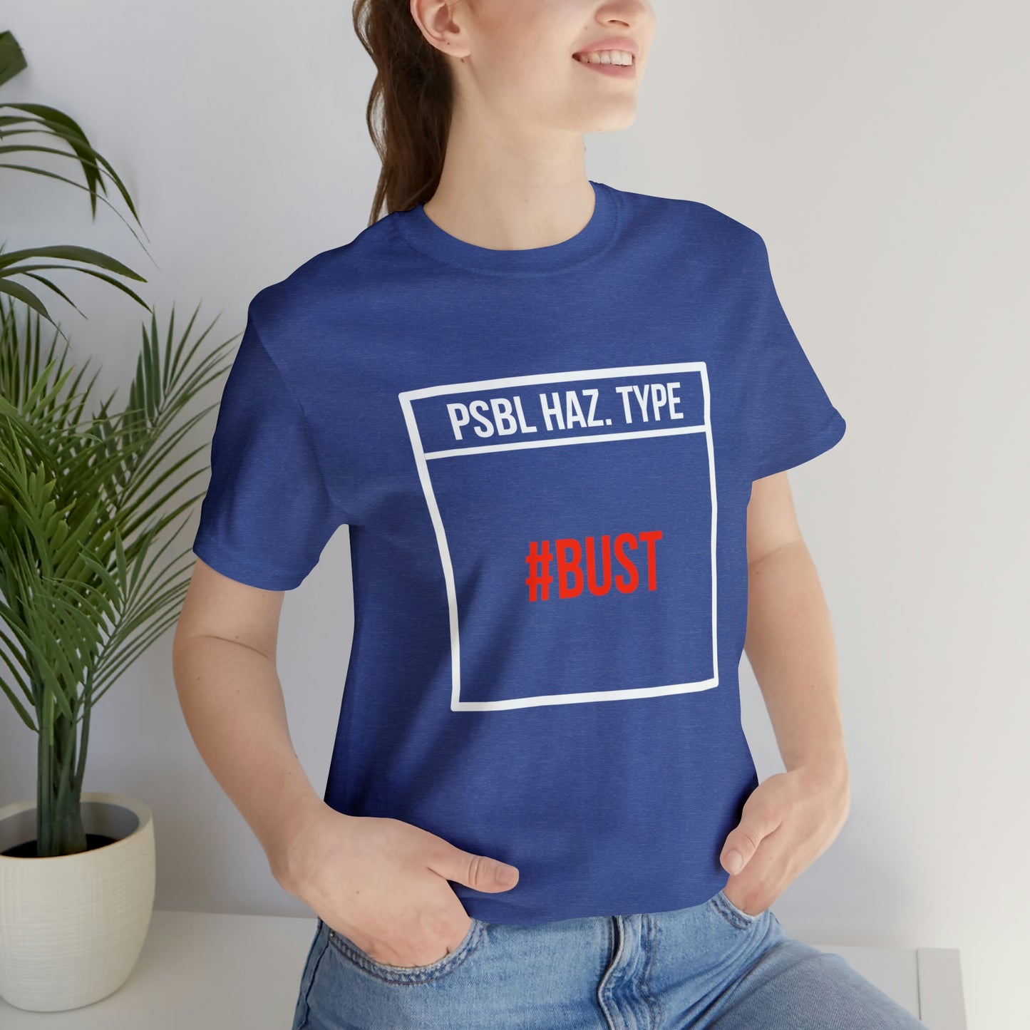 Bust Tee
