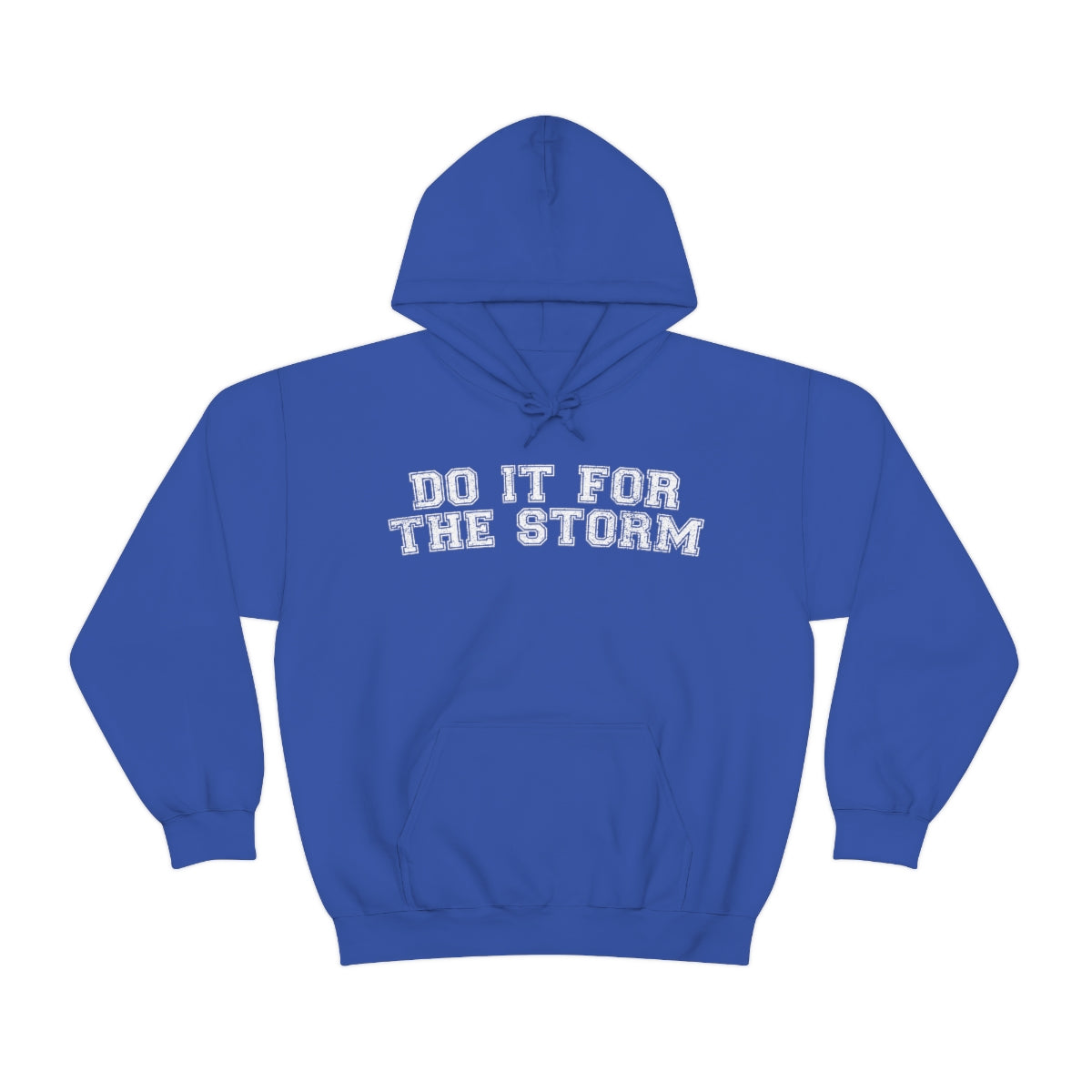 Do It For The Storm Sweat à capuche 