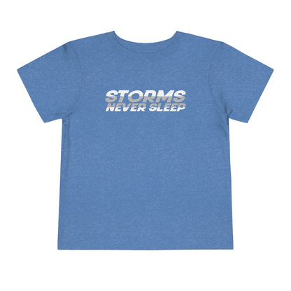 Storms Never Sleep Toddler Tee