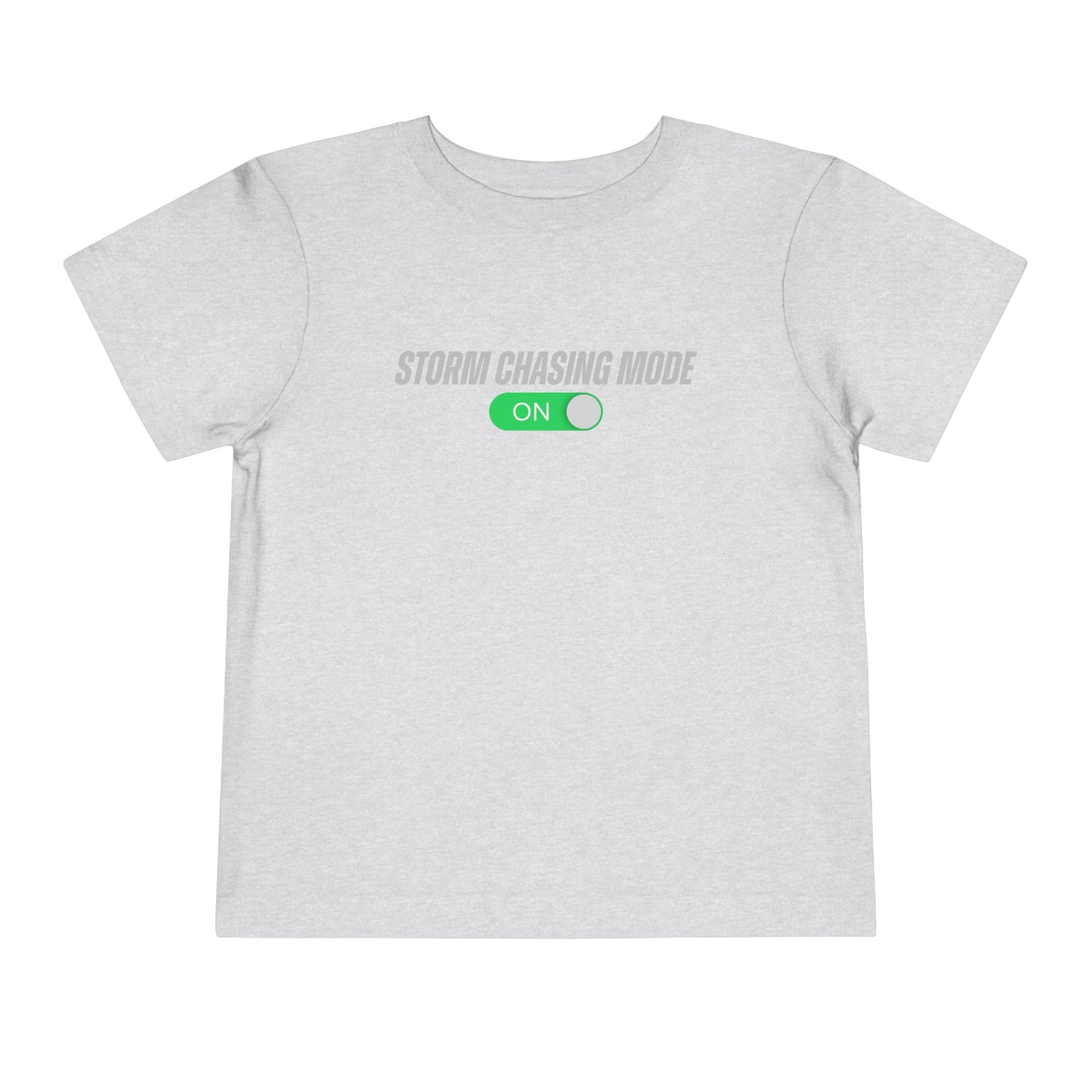 Storm Chasing Mode: ON Toddler Tee