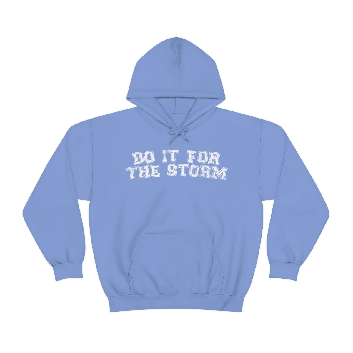 Do It For The Storm Sweat à capuche 