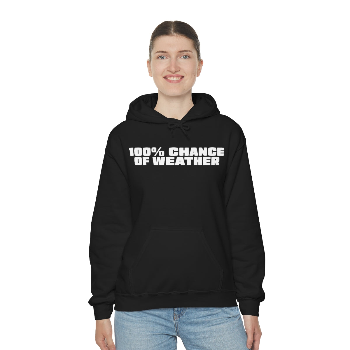 100% Chance of Weather Hoodie