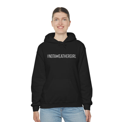 #notawxgirl Hoodie